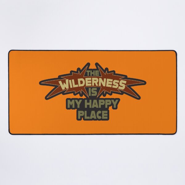 Item preview, The Wilderness is my happy place text illustration. designed and sold by Art-Horizon.