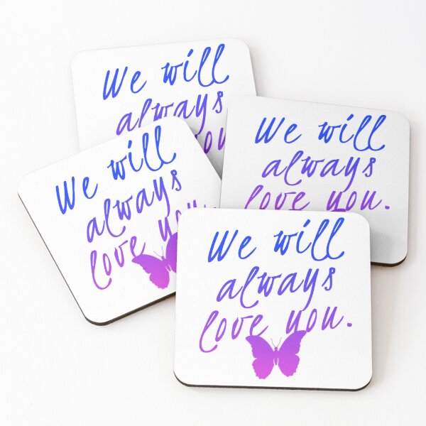 Item preview, We will always love you  designed and sold by SerenityPax.