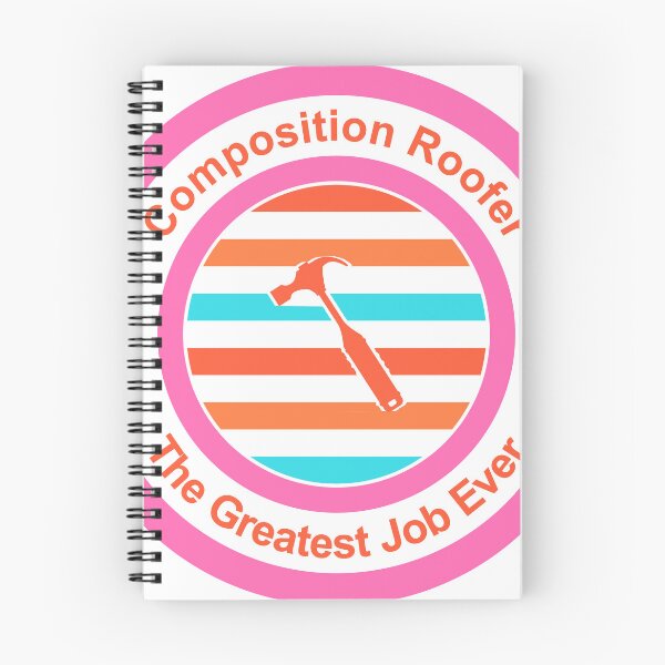 Item preview, Composition Roofer The Greatest Job Ever designed and sold by TheIconSmith.
