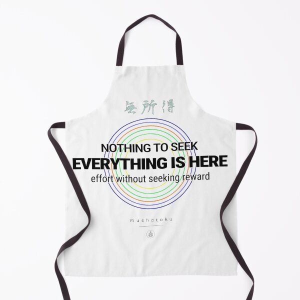 Item preview, Zen. Nothing to Seek, Everything Is Here. Mushotoku. designed and sold by oleo79.