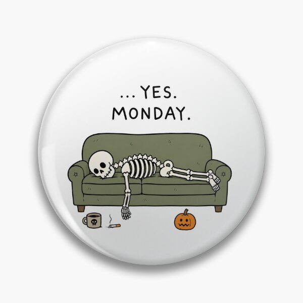 Item preview, Yes Monday Skeleton Halloween Meme designed and sold by MonkiFlipp.
