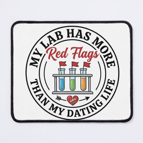 Item preview, My Lab Has More Red Flags Than My Dating Life Funny Science T-Shirt designed and sold by Fun-and-joy.