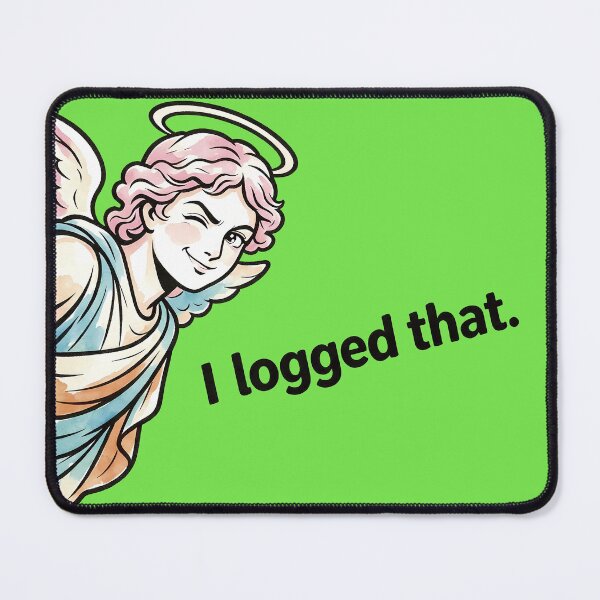 Item preview, I Logged That - Funny Winking Guardian Angel Meme Religious Parody Art designed and sold by designer14years.