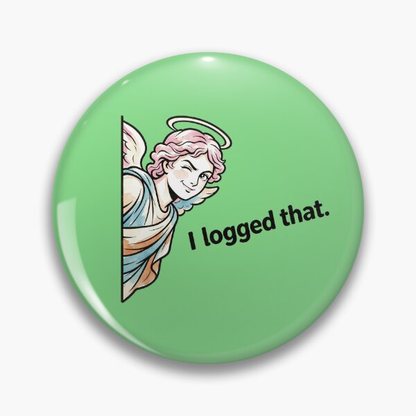 Item preview, I Logged That - Funny Winking Guardian Angel Meme Religious Parody Art designed and sold by designer14years.