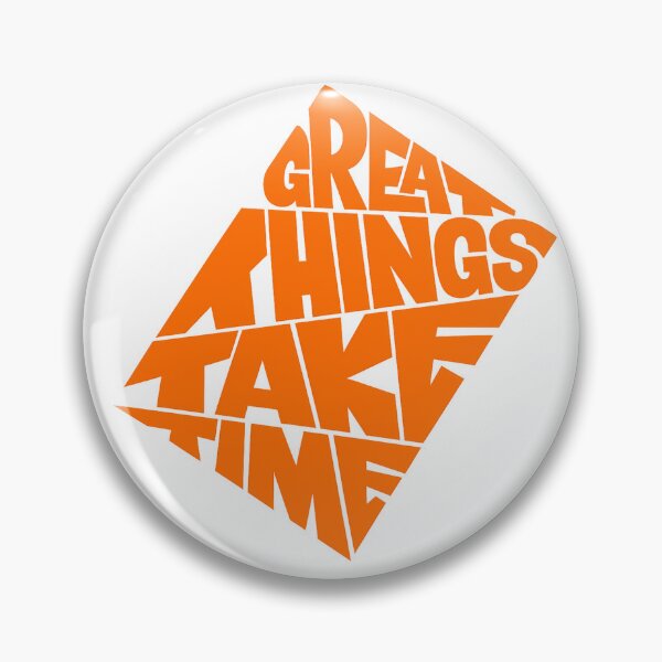 Artikelvorschau, Großartige Dinge brauchen Zeit – Orange Diamond Typografie Streetwear entworfen und verkauft von DesignArtist.ia.