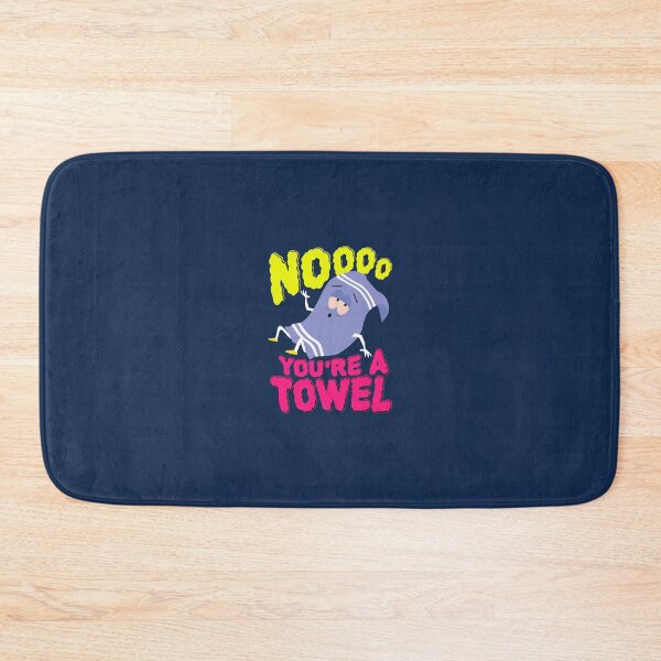 Item preview, Nooo You're a Towel designed and sold by ezshirtshop11.