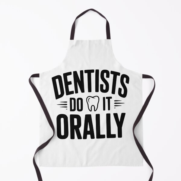 Item preview, Dentists Do It Orally designed and sold by Frank Ring.
