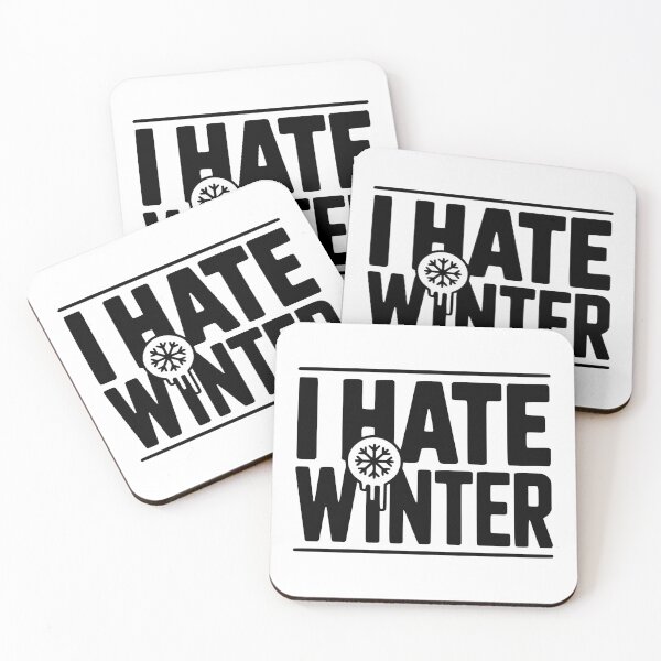 Item preview, I Hate Winter designed and sold by Frank Ring.