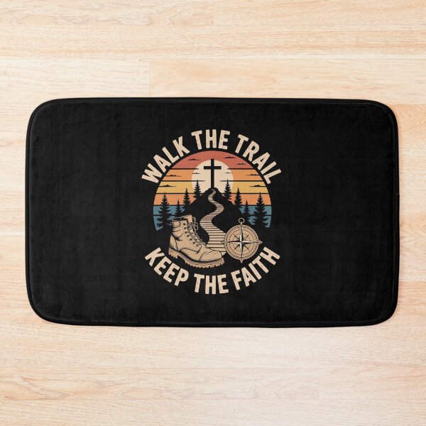 Item preview, WALK THE TRAIL  KEEP THE FAITH  designed and sold by jkrphoto.