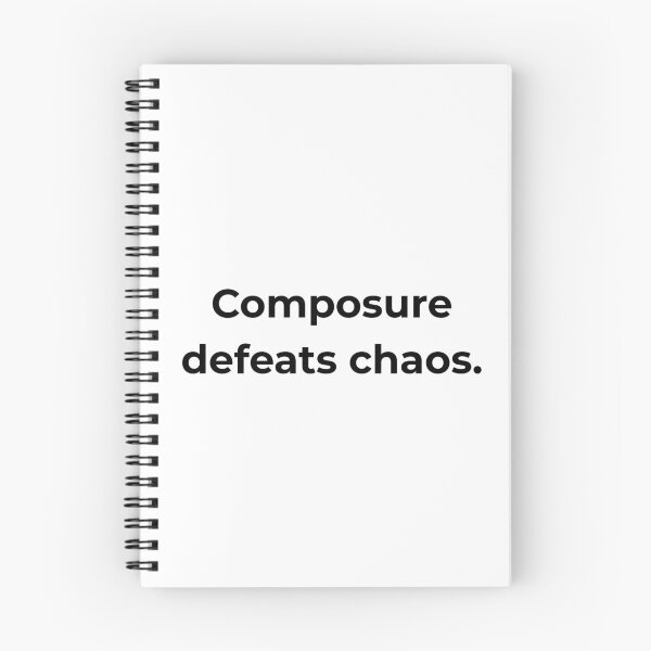 Item preview, Composure defeats chaos. designed and sold by MPSTUDIOPL.