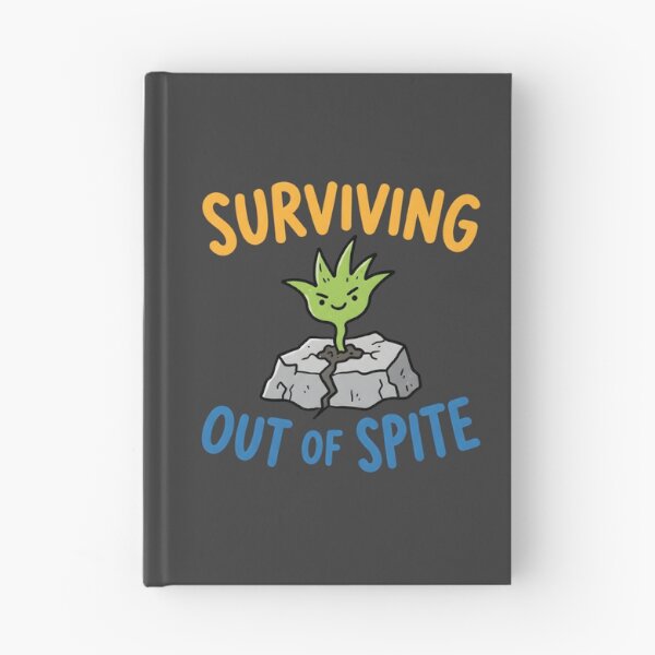 Item preview, Surviving Out Of Spite Funny Plant designed and sold by Mr Lee.