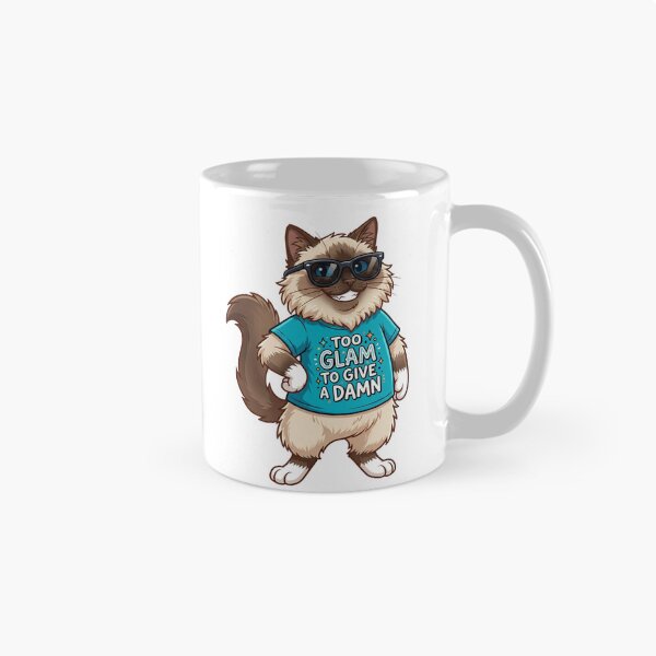 Item preview, A Birman Cat "Too Glam To Give A Damn" Funny designed and sold by StickVerse by Owais.
