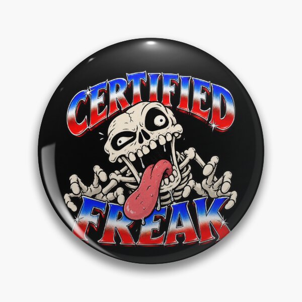 Item preview, Certified Freak Skeleton Funny Meme designed and sold by MonkiFlipp.