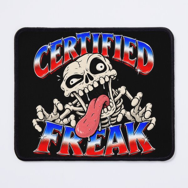 Item preview, Certified Freak Skeleton Funny Meme designed and sold by MonkiFlipp.