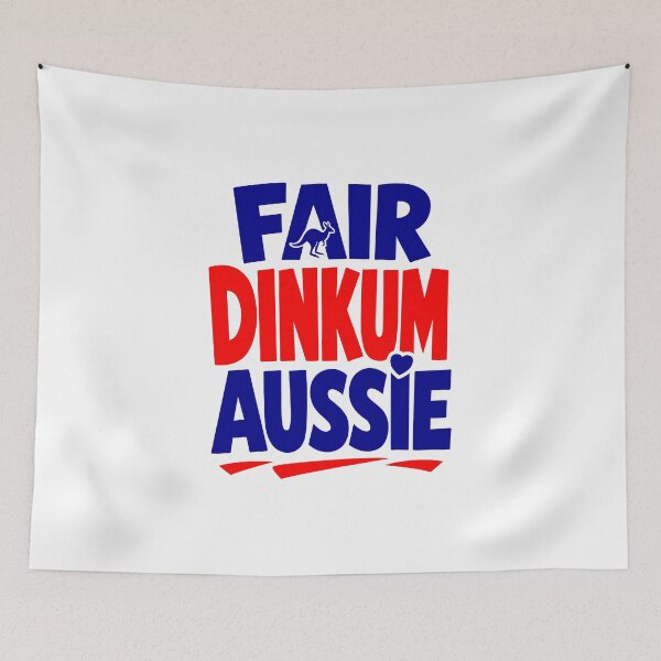 Item preview, Fair Dinkum Aussie designed and sold by zakvisuals.
