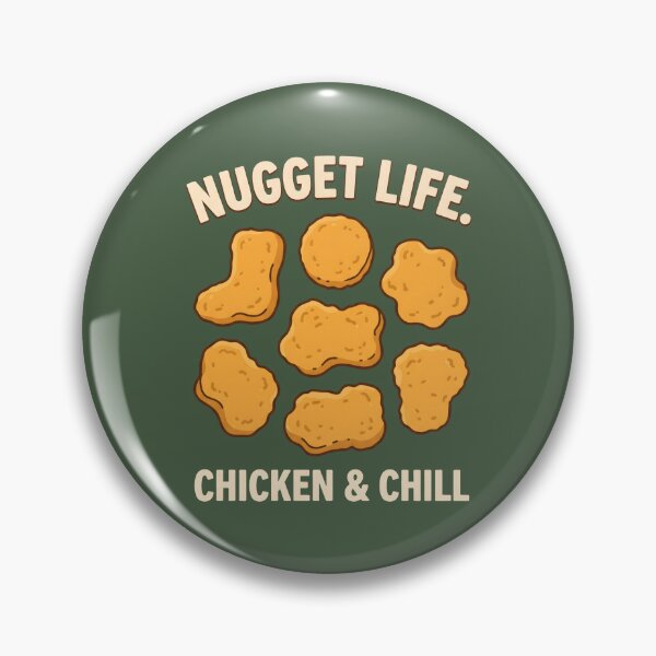 Item preview, Nugget Life Chicken and Chill Funny Fast Food Lover designed and sold by MyHappyArtShop.