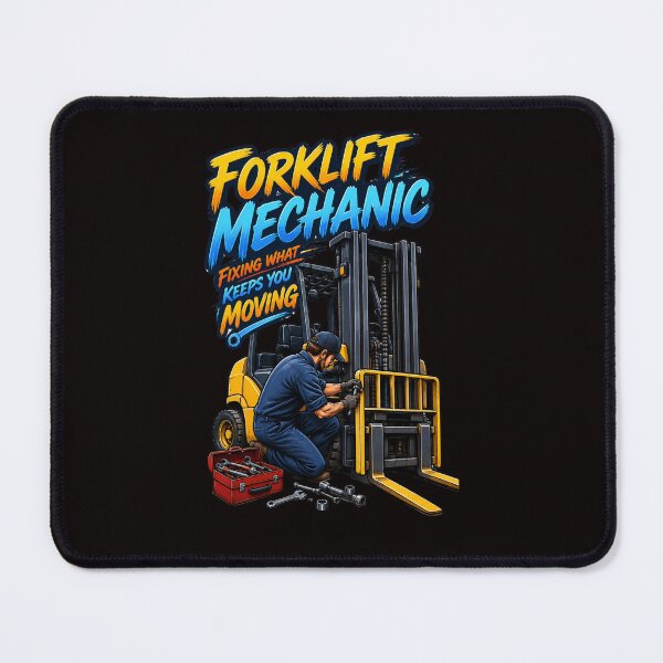 Item preview, Forklift Mechanic – Fixing What Keeps You Moving designed and sold by Tadeusz1.