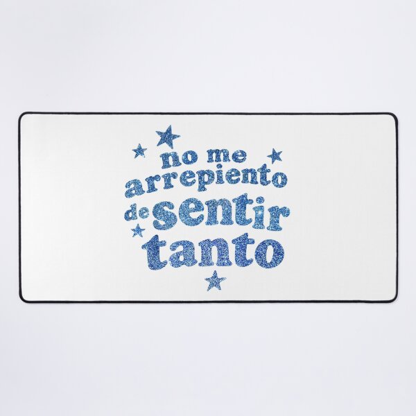 Item preview, No Me Arrepiento De Sentir Tanto Spanish Quote designed and sold by xpressapparels.