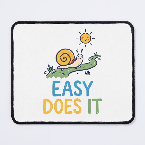 Item preview, Easy Does It Cute Snail Cartoon designed and sold by Mr Lee.