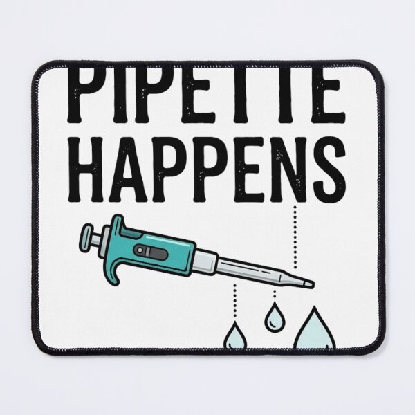 Item preview, Pipette Happens Funny Science Chemistry Laboratory T-Shirt designed and sold by Fun-and-joy.