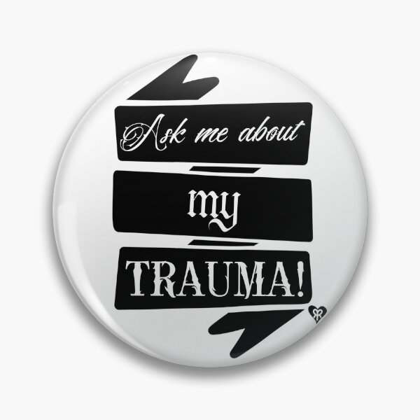 Item preview, Ask me about my trauma designed and sold by Knittyruby.