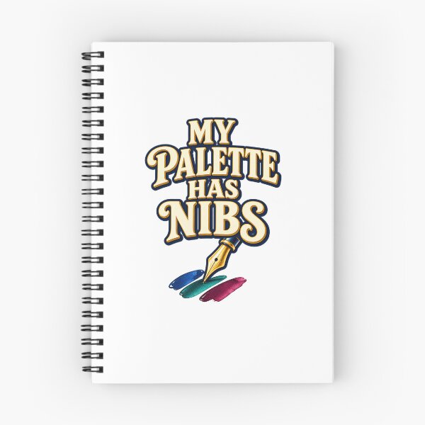 Item preview, Funny Fountain Pen Gift – My Palette Has Nibs Ink Swatching Pun designed and sold by UrbanCanvvas.