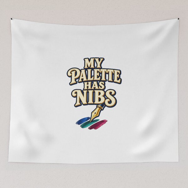 Item preview, Funny Fountain Pen Gift – My Palette Has Nibs Ink Swatching Pun designed and sold by UrbanCanvvas.