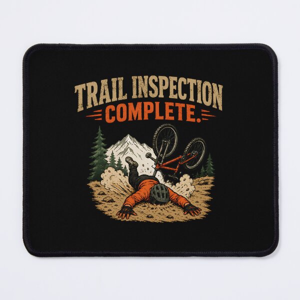 Item preview, Trail Inspection Complete Mountain Biking designed and sold by a-turner-paint.