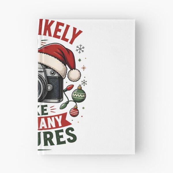 Item preview, Most Likely To Take Too Many Pictures Christmas Camera designed and sold by RoyesButler.