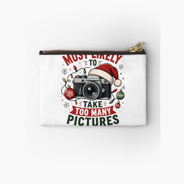 Item preview, Most Likely To Take Too Many Pictures Christmas Camera designed and sold by RoyesButler.