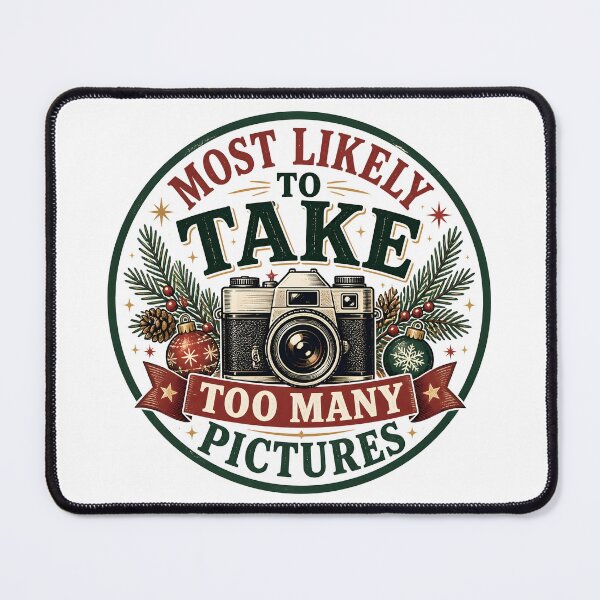 Item preview, Vintage Christmas Photographer Most Likely To Take Too Many Pictures designed and sold by RoyesButler.