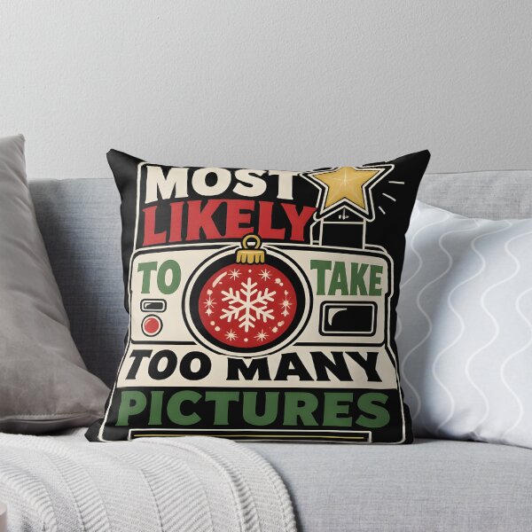 Item preview, Most Likely To Take Too Many Pictures Camera Typography designed and sold by RoyesButler.