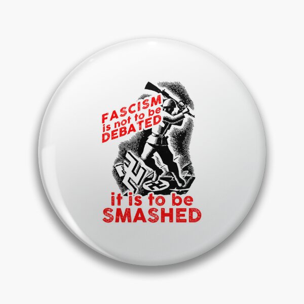 Item preview, fascism is not to be debated is to be smashed designed and sold by remerasnerdas.