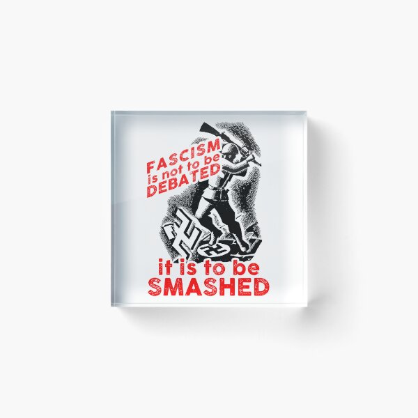 Item preview, fascism is not to be debated is to be smashed designed and sold by remerasnerdas.