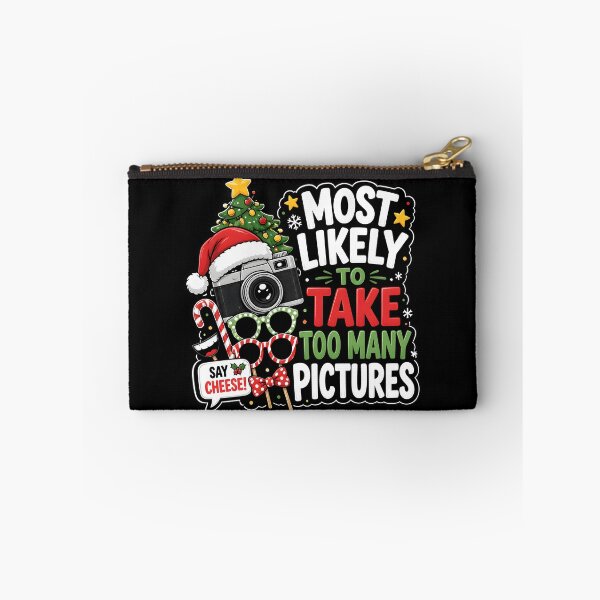 Item preview, Most Likely To Take Too Many Pictures Christmas Photo Booth designed and sold by RoyesButler.