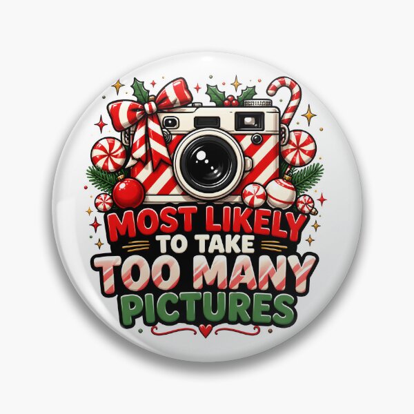 Item preview, Most Likely To Take Too Many Pictures Candy Cane Christmas Camera designed and sold by RoyesButler.