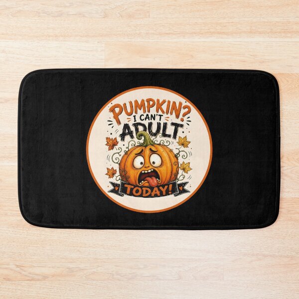 Item preview, Pumpkin? I Can't Adult Today – Funny Halloween designed and sold by ArtDzignsZA.