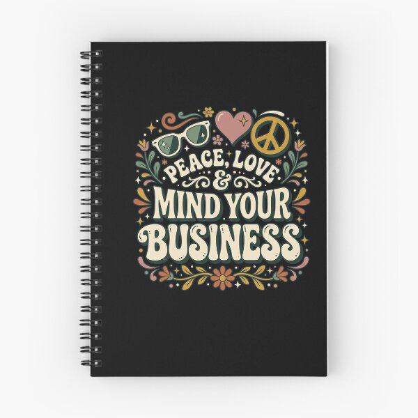 Item preview, Peace, Love & Mind Your Business designed and sold by joetrade.