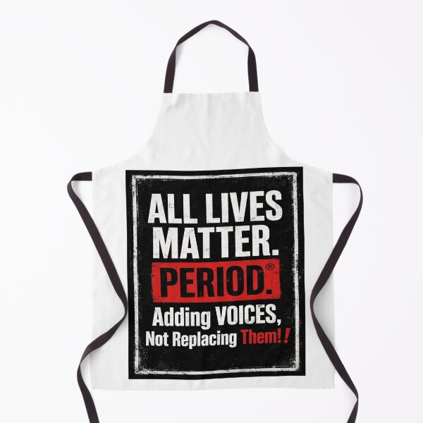 Item preview, ALL LIVES MATTER PERIOD® designed and sold by CommunityForAll.