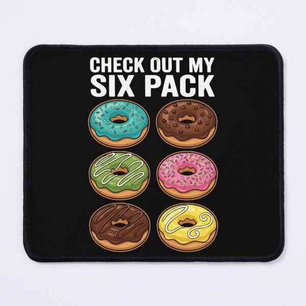 Item preview, Check Out My Six Pack Donut Lover Foodie Funny Humor designed and sold by SofiBlair.