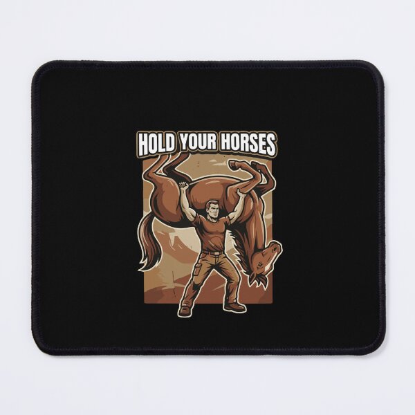 Item preview, Hold Your Horses Literal Idiom Humor Enthusiast designed and sold by SofiBlair.