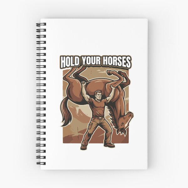 Item preview, Hold Your Horses Literal Idiom Humor Enthusiast designed and sold by SofiBlair.