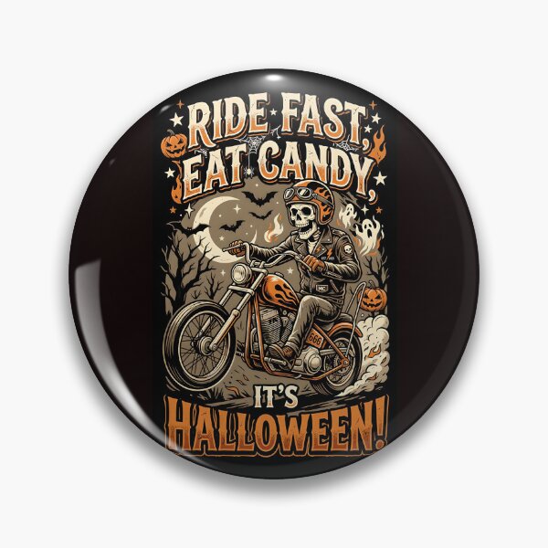 Artikelvorschau, Ride fast, eat candy, it's Halloween - Halloween for rider entworfen und verkauft von ParadoxParadox.