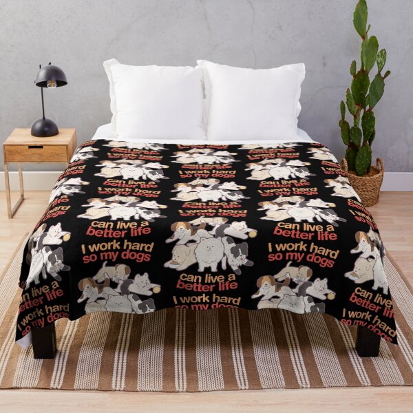 Item preview, I Work Hard So My Dogs Can Live A Better Life designed and sold by T-TEES Clothing.
