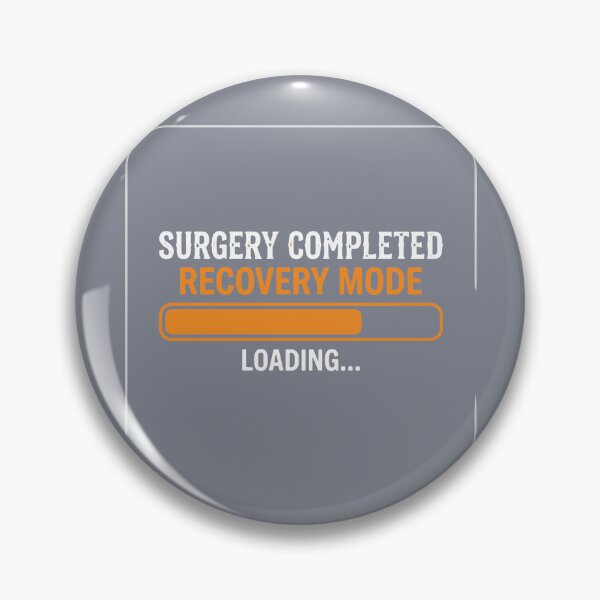 Item preview, Surgery Completed Recovery Mode Loading Patient Healing Journey designed and sold by SofiBlair.