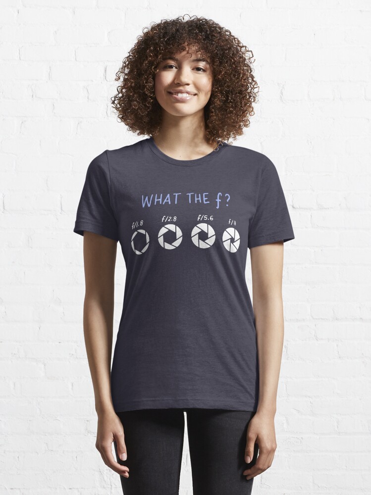 Alternative Ansicht von What The F - Funny Photographer Gift Essential T-Shirt