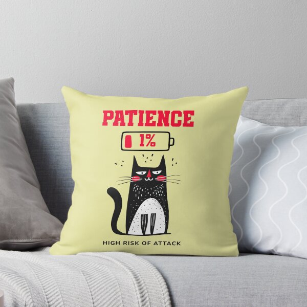 Item preview, Patience 1 Percent Cat Funny High Risk of Attack Design designed and sold by PrintandJoy.
