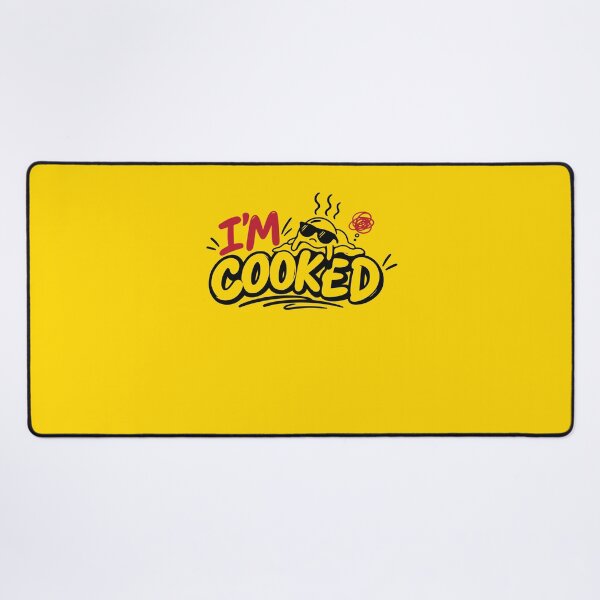 Item preview, i'm cooked designed and sold by MallsD.
