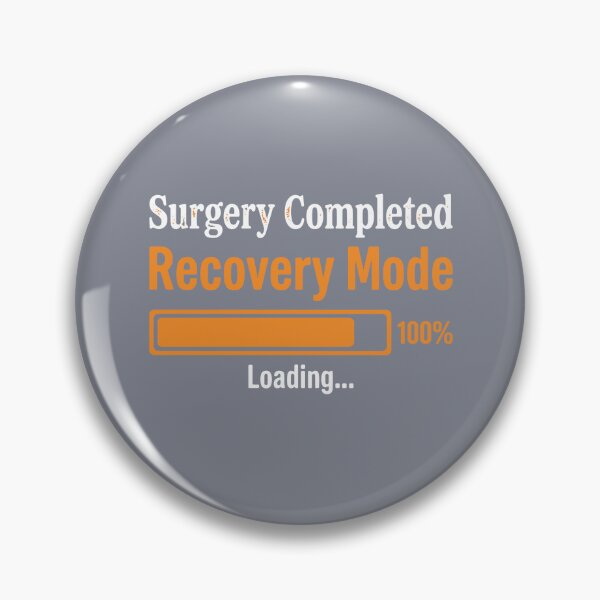Item preview, Surgery Completed Recovery Mode 100% Loading Post Surgery Patient Healing designed and sold by SofiBlair.