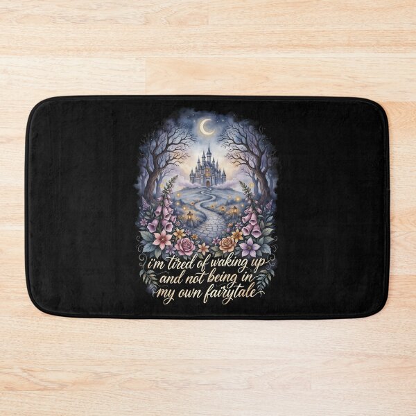 Item preview, I'm Tired of Waking Up and Not Being in My Own Fairytale designed and sold by Redgiant87x.